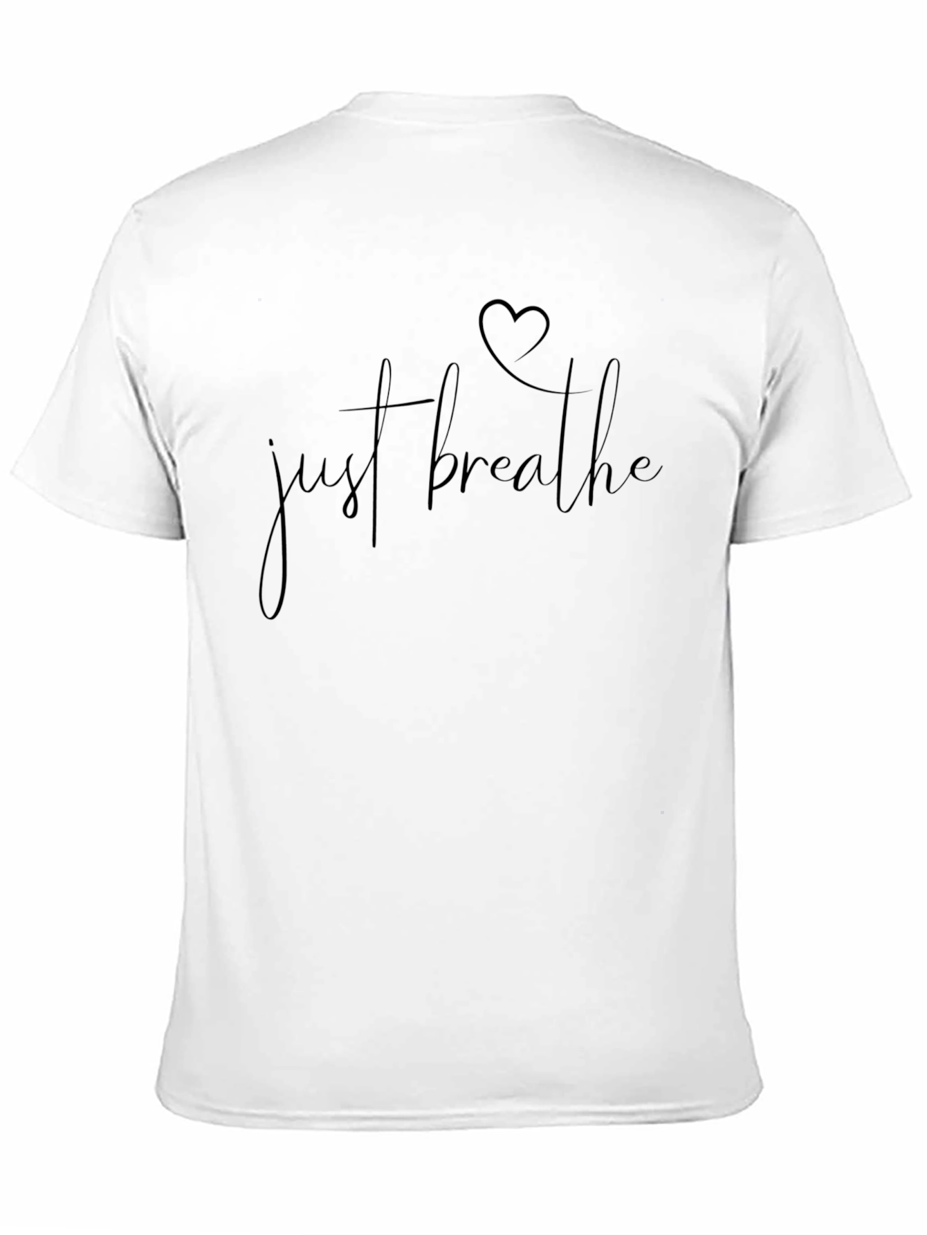 Just Breathe T-Shirt - Heart Graphic Tee