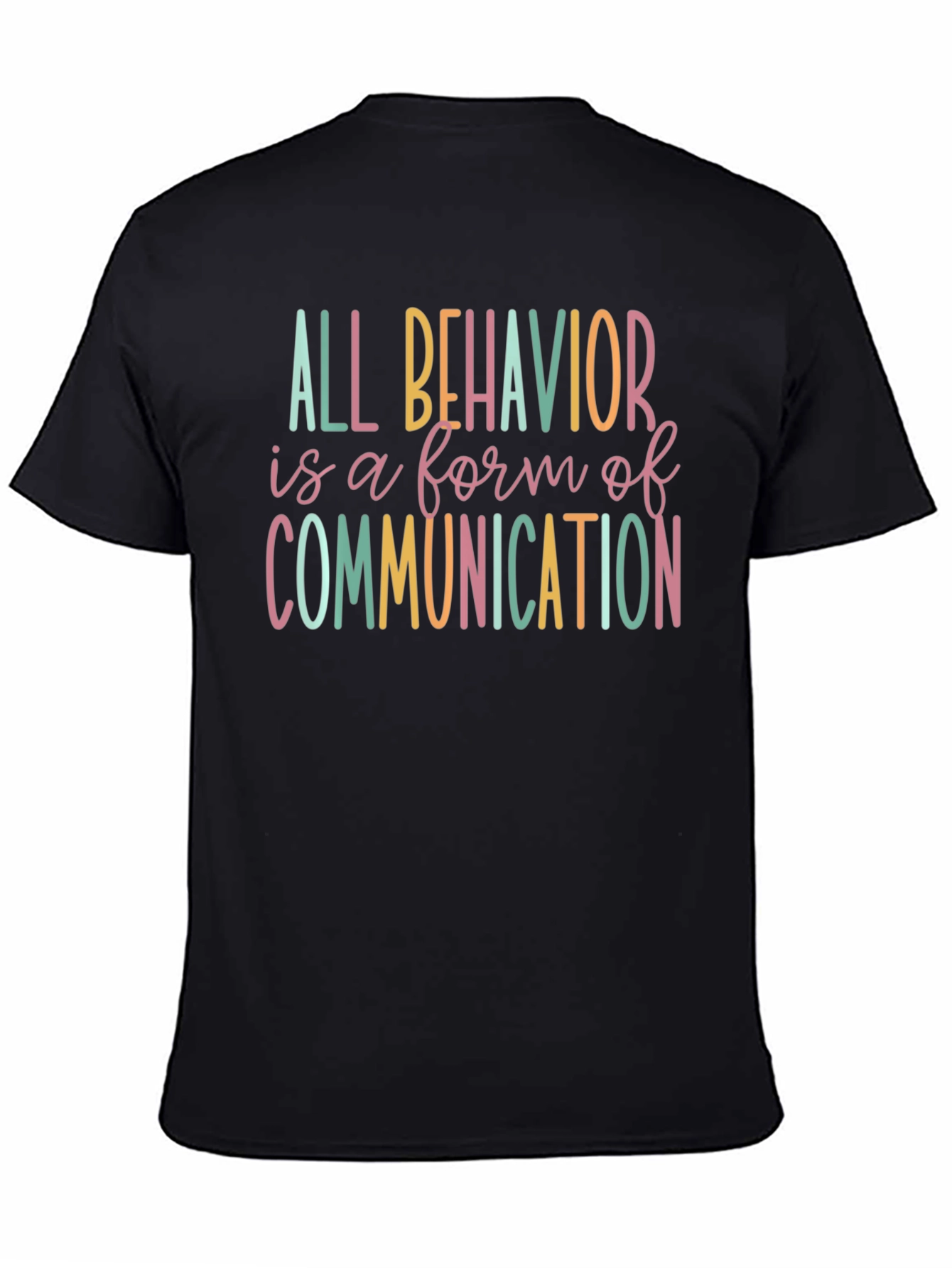 All Behavior Communication T-Shirt - Black