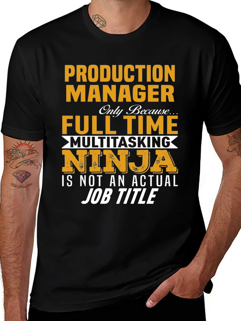 Production Manager Full Time Multitasking Ninja T-Shirt