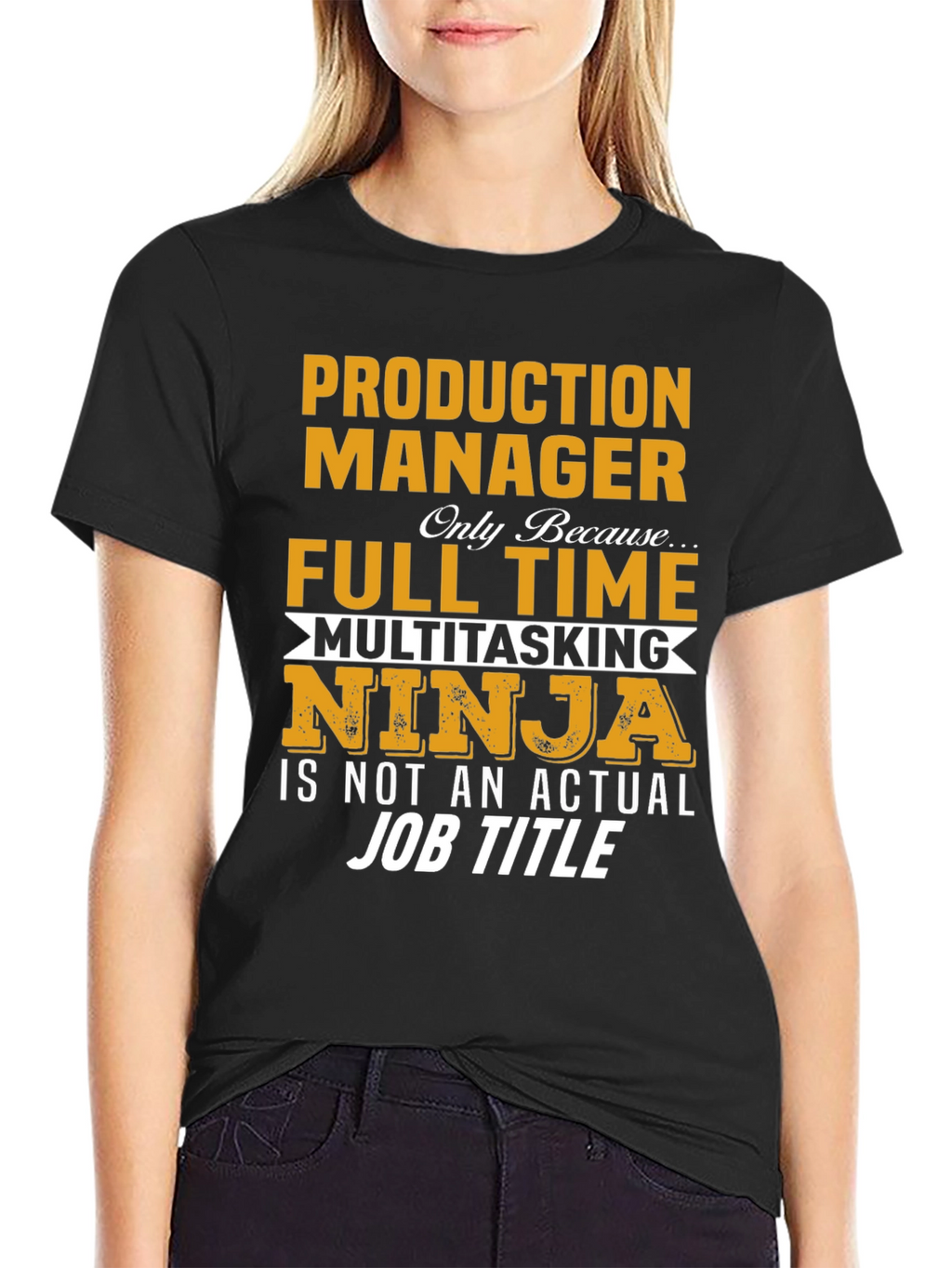 Production Manager Full Time Multitasking Ninja T-Shirt