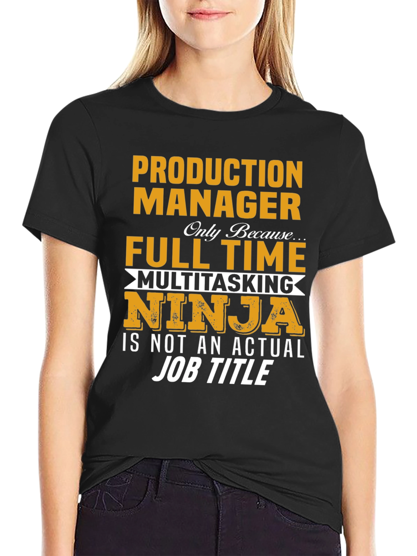 Production Manager Full Time Multitasking Ninja T-Shirt