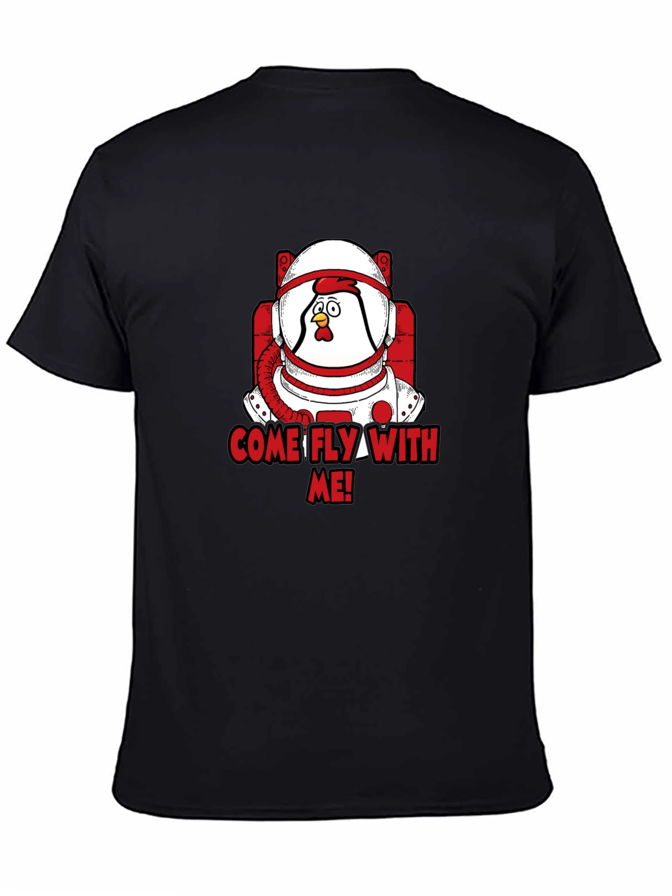 Astronaut Chicken T-Shirt - Come Fly With Me!