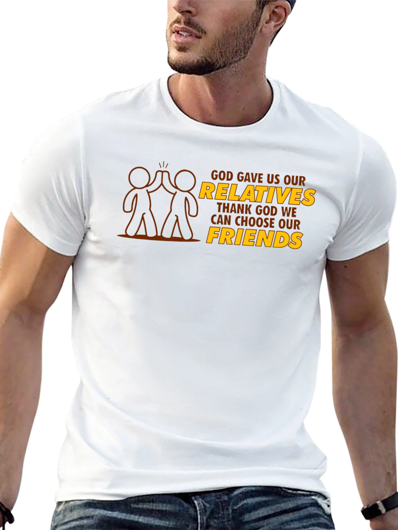God Gave Us Relatives T-Shirt - Choose Friends