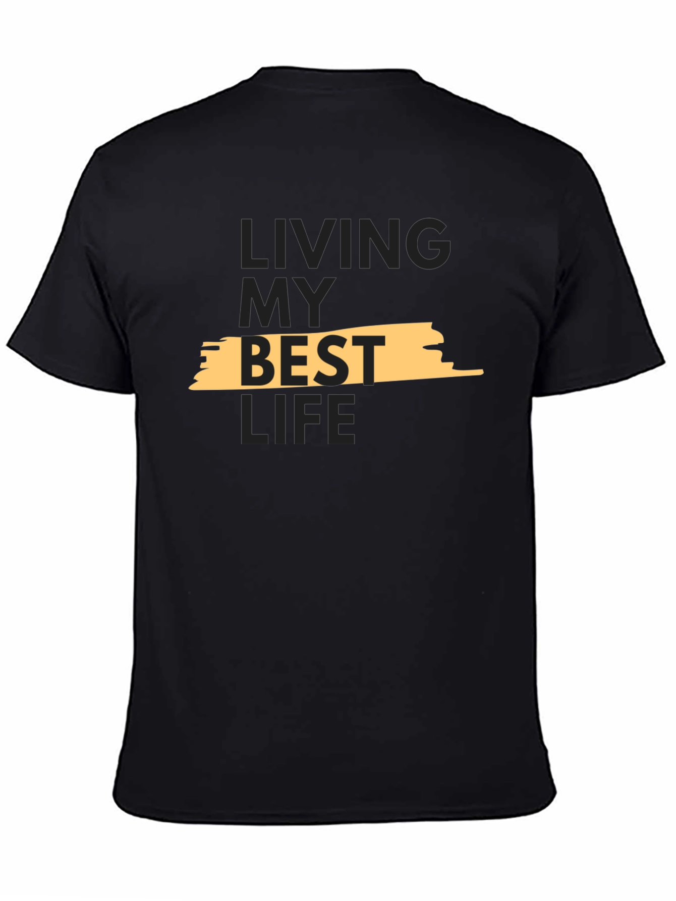 Living My Best Life T-Shirt - Stylish Graphic Tee