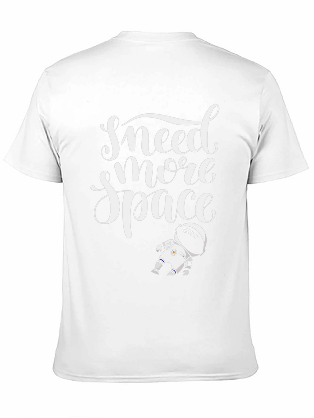 I Need More Space Graphic Tee