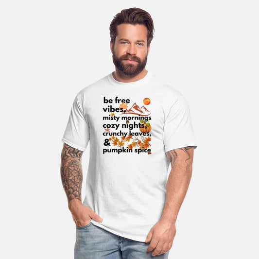be free vibes misty mornings cozy nights crunchy