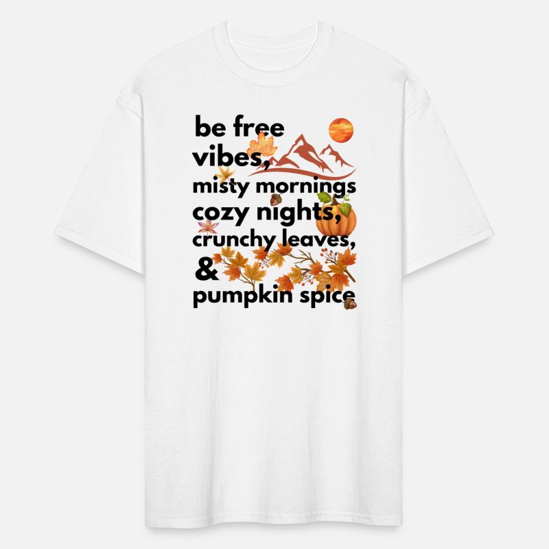be free vibes misty mornings cozy nights crunchy