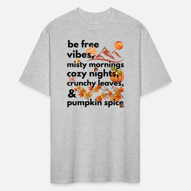 be free vibes misty mornings cozy nights crunchy