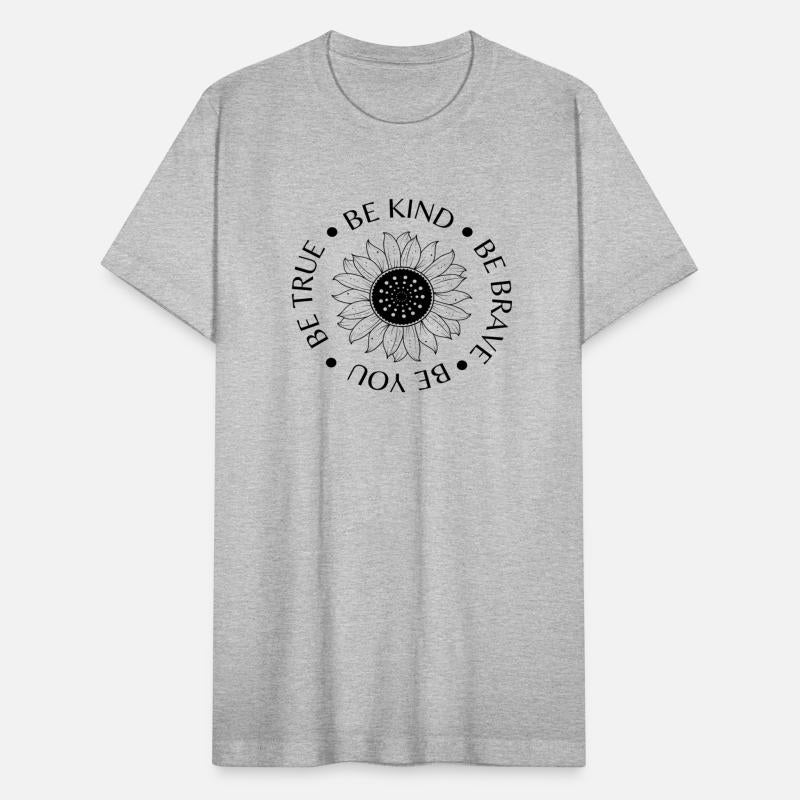 Be Kind Be Brave Be You Be True