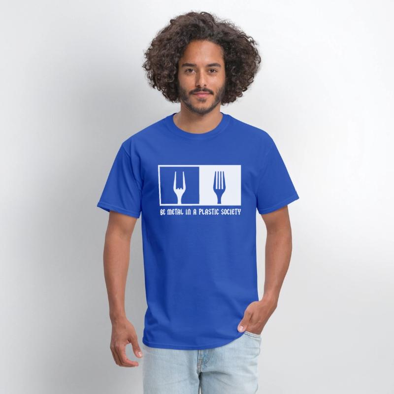Be Metal In A Plastic Society Rock Music Fan Metal