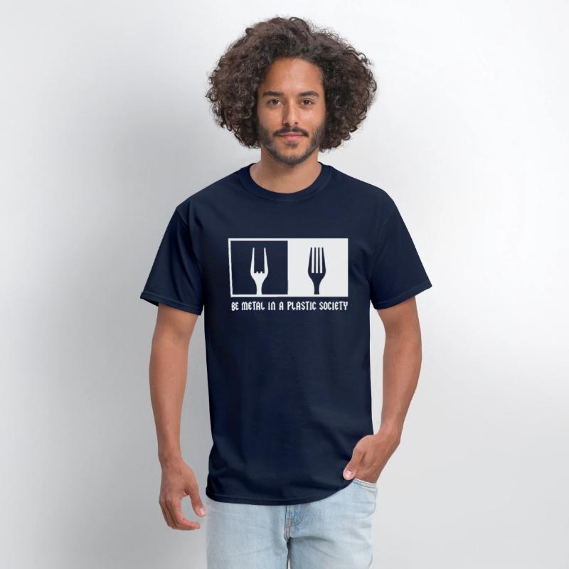 Be Metal In A Plastic Society Rock Music Fan Metal