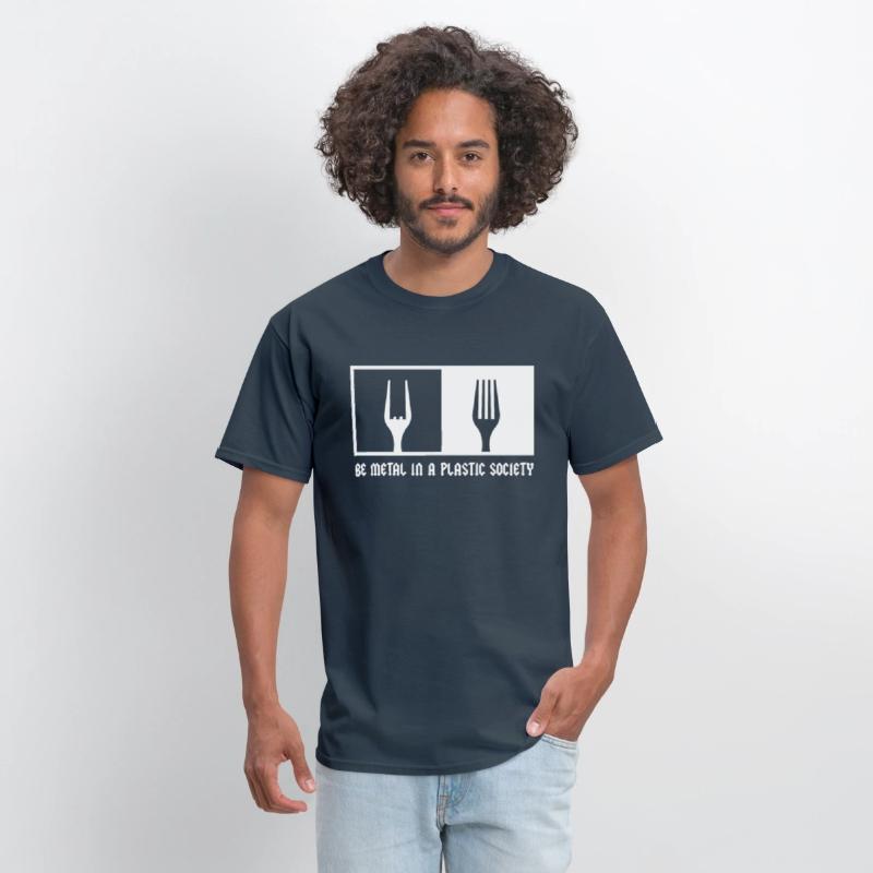 Be Metal In A Plastic Society Rock Music Fan Metal