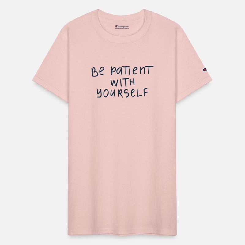 Be patient with yourself quote