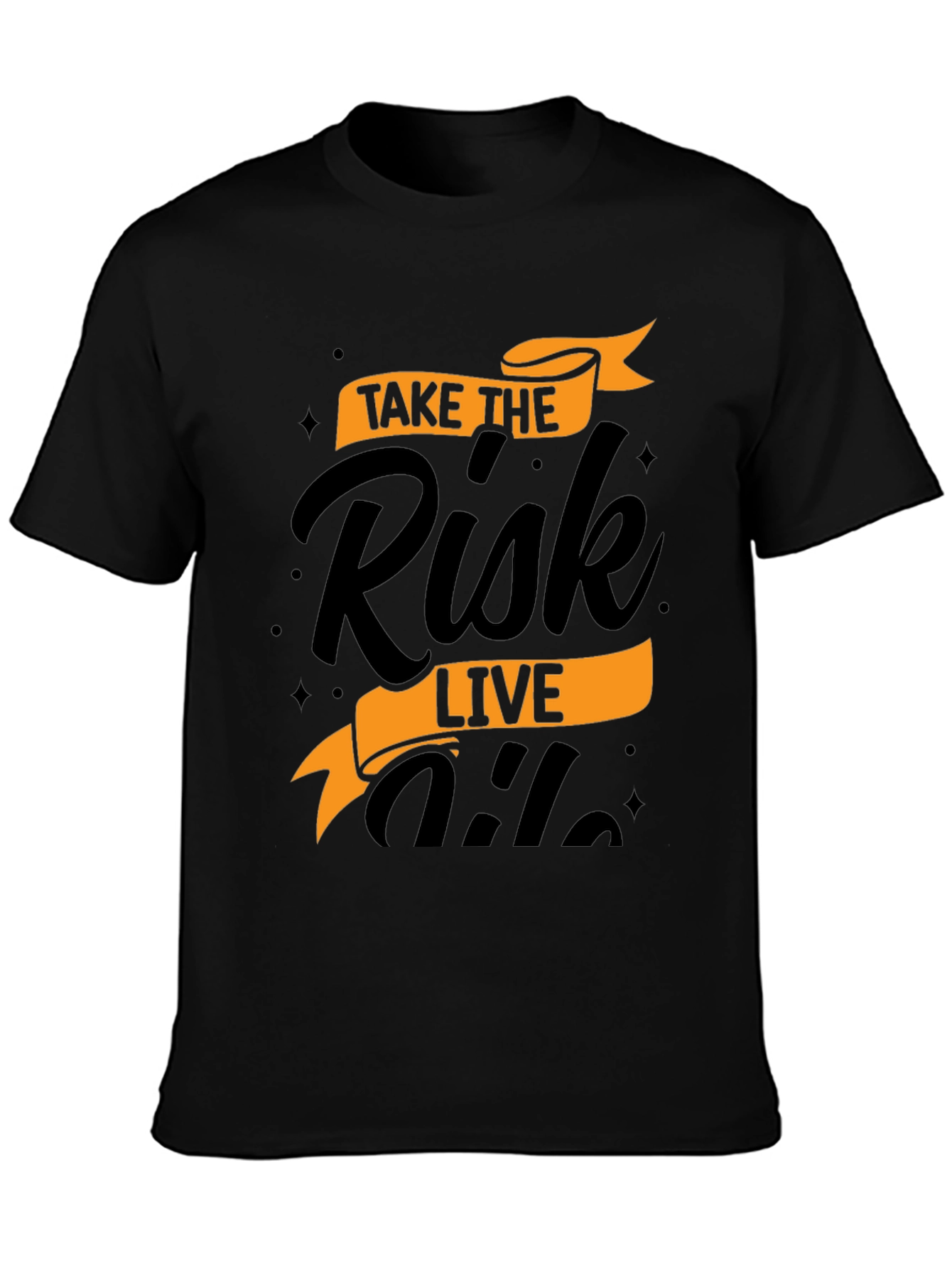 Risk Taker Graphic Tee - Live Life to the Fullest!