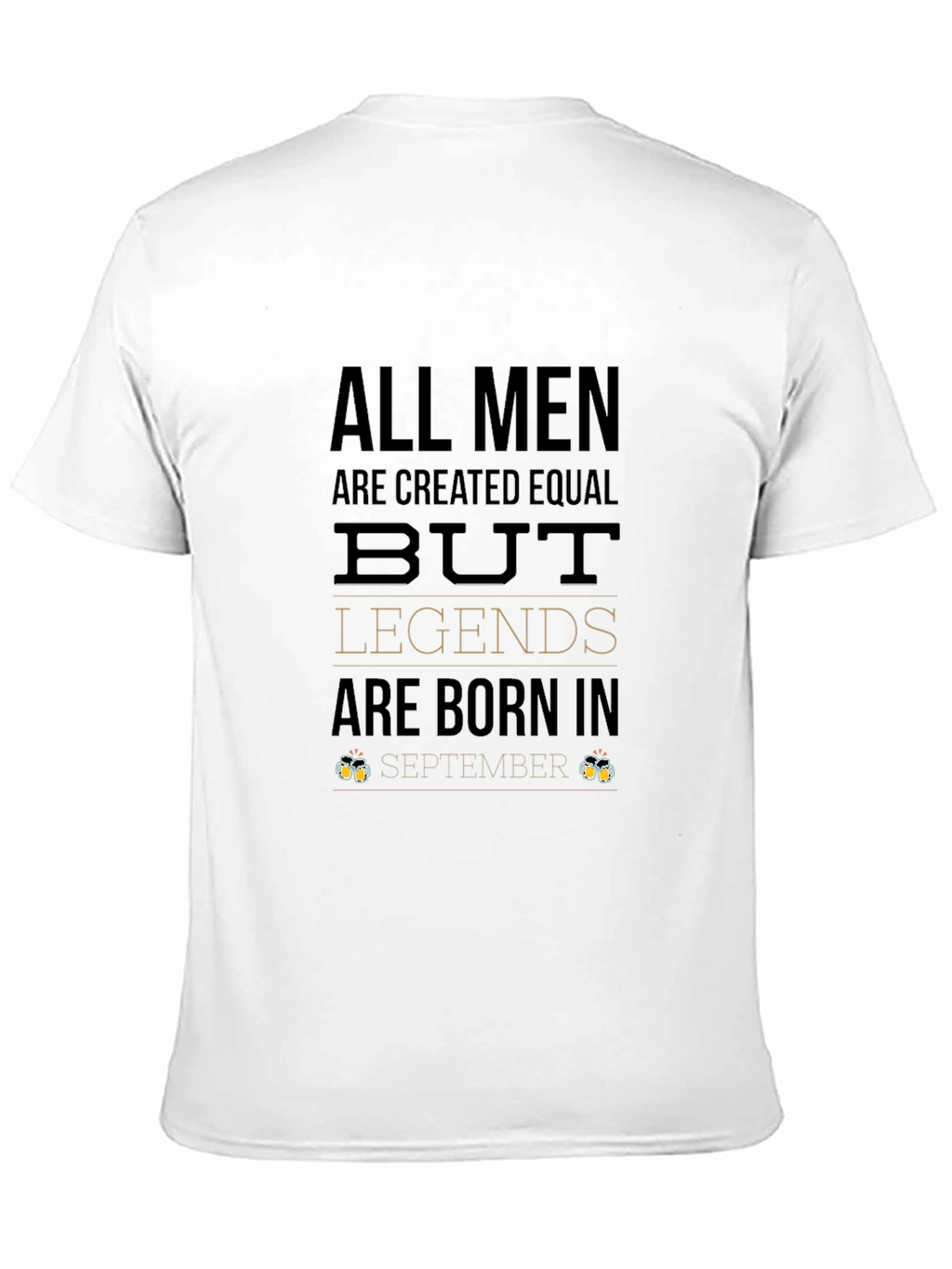 Legends Are Born in September T-Shirt