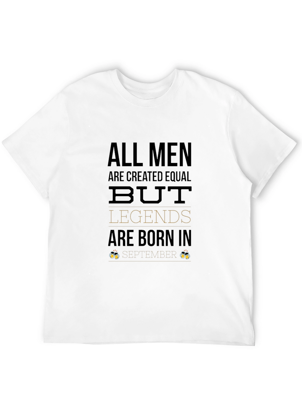 Legends Are Born in September T-Shirt