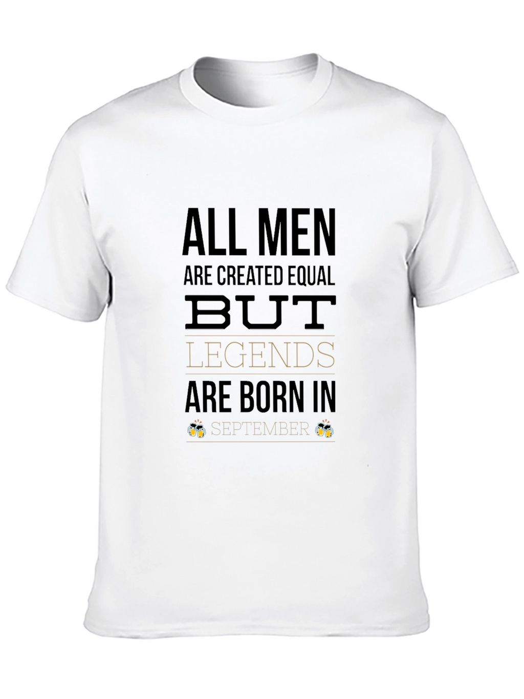 Legends Are Born in September T-Shirt