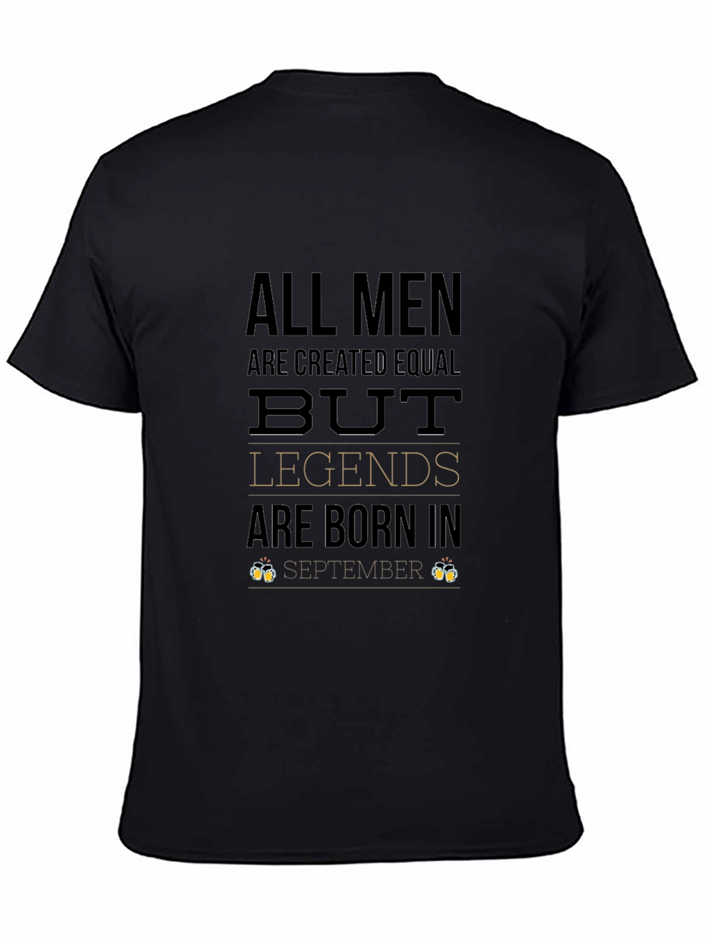 Legends Are Born in September T-Shirt
