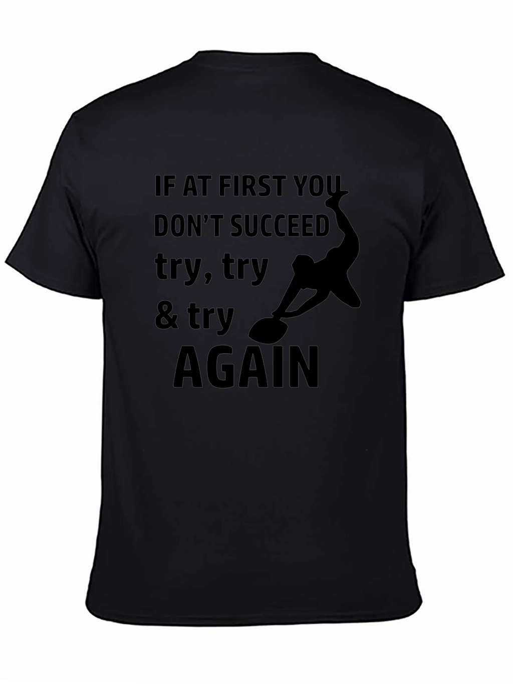 Try Again Black Graphic Tee - Inspirational Print