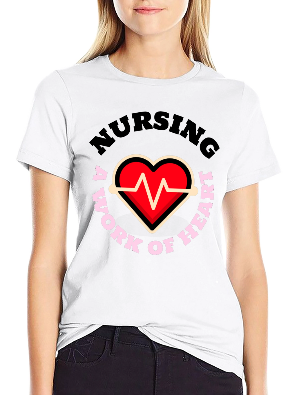 Nursing: A Work of Heart Graphic T-Shirt