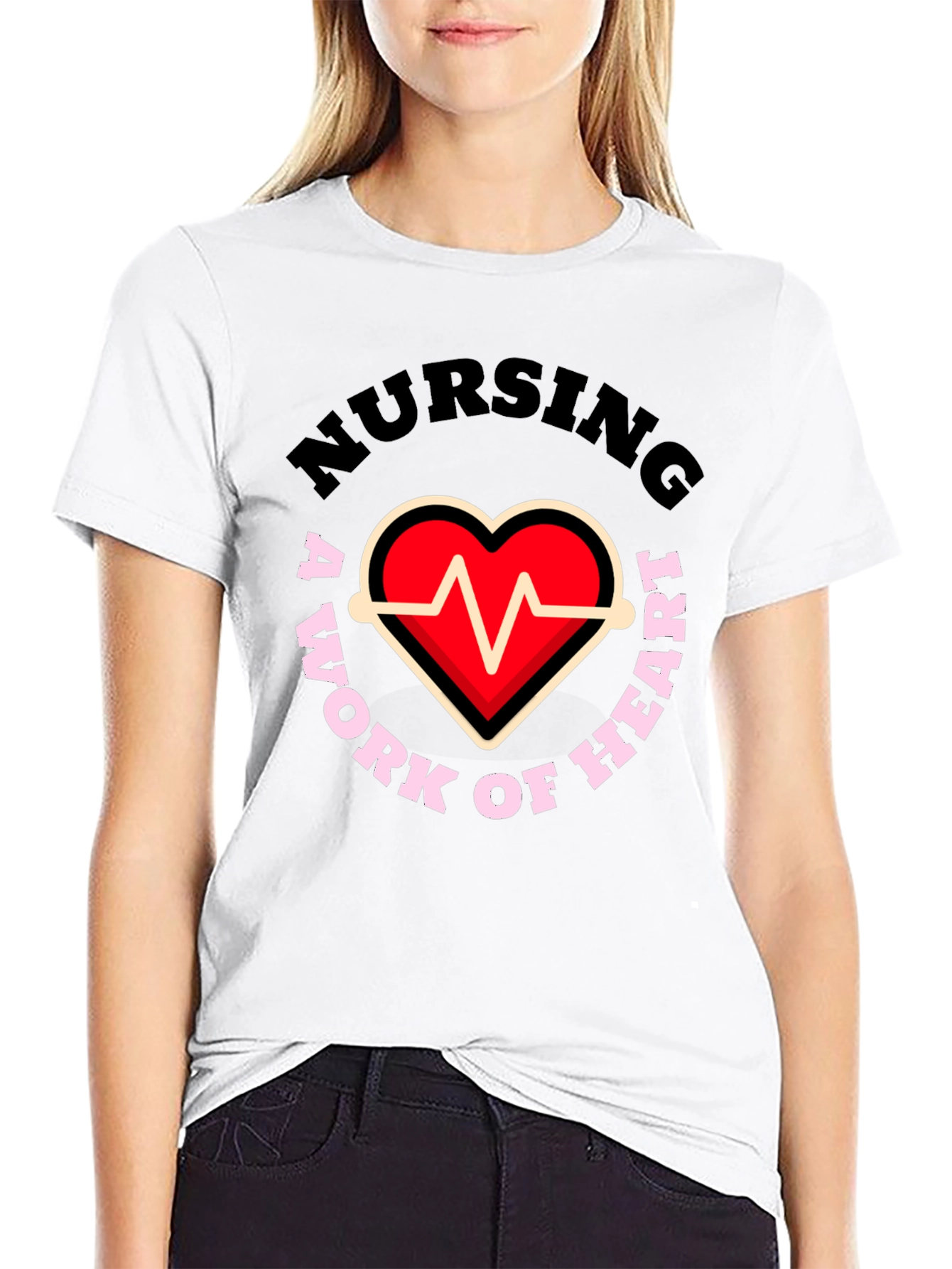 Nursing: A Work of Heart Graphic T-Shirt