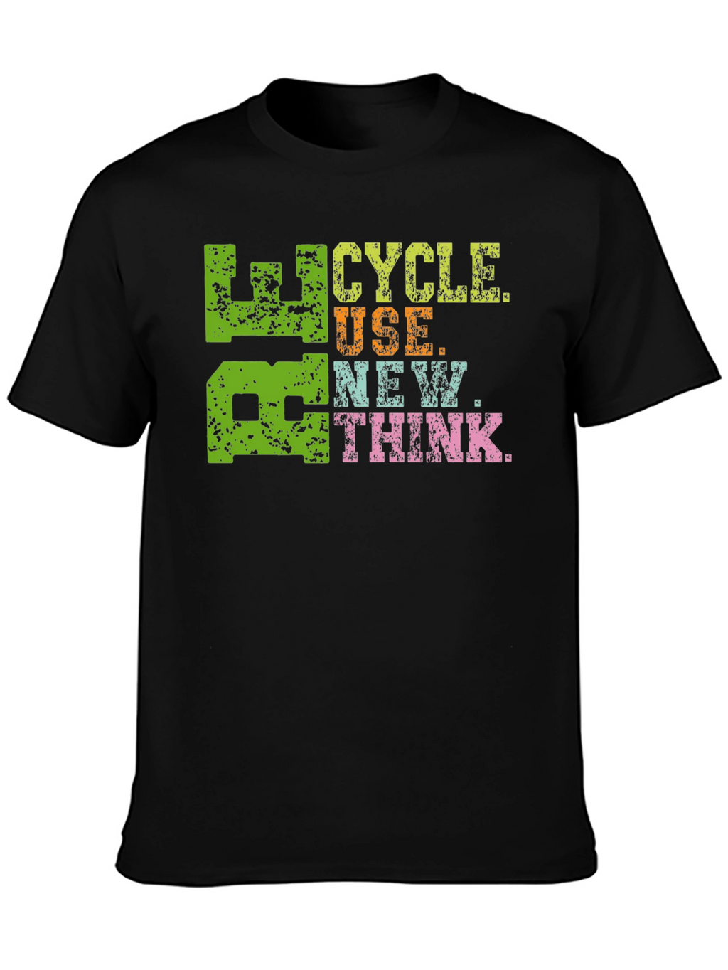 Recycle Reuse New Think T-Shirt