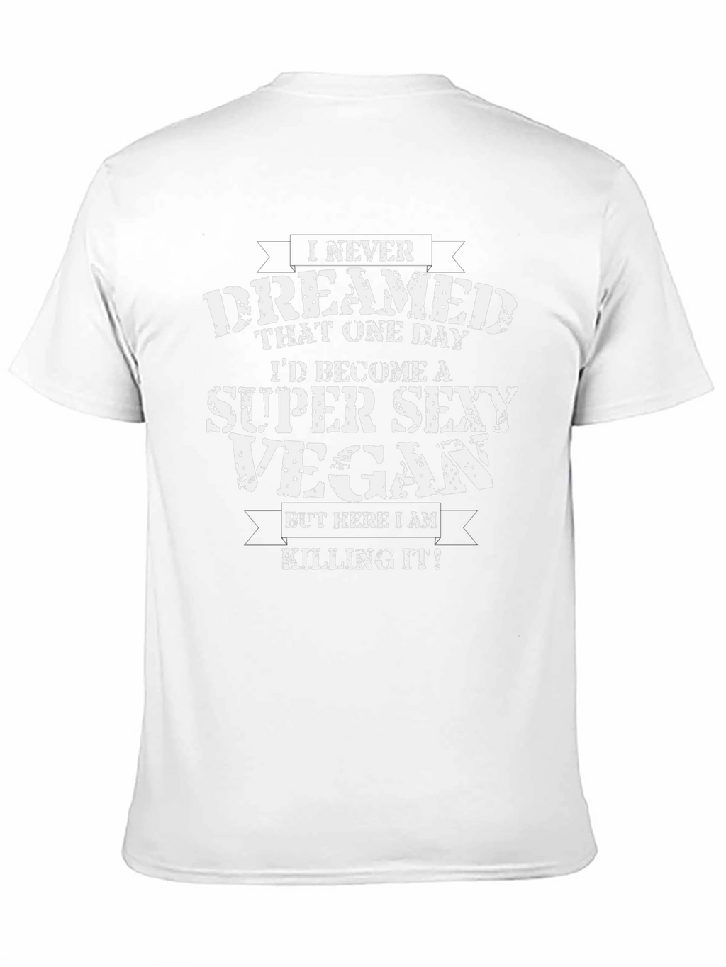 Super Sexy Vegan T-Shirt - Novelty Graphic Tee