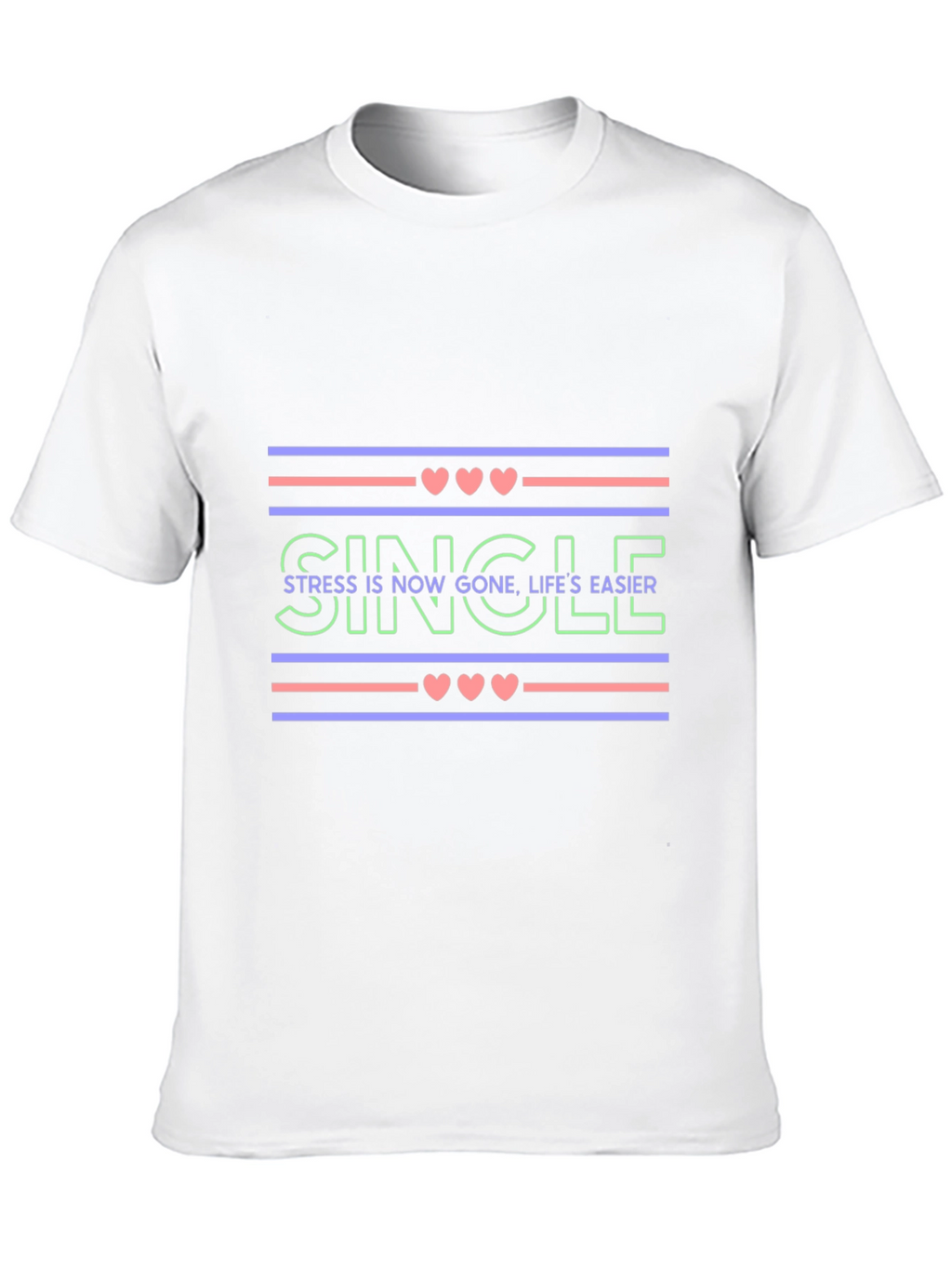 Single Life Easier Graphic Tee - Trendy Design