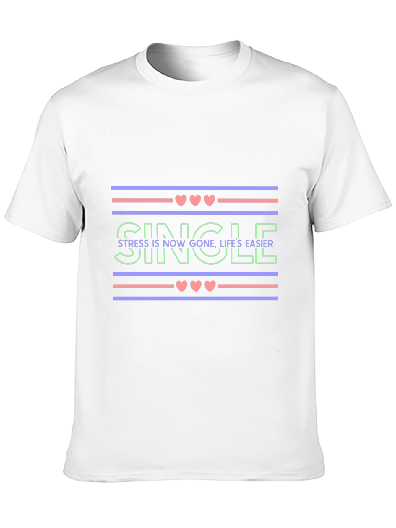 Single Life Easier Graphic Tee - Trendy Design