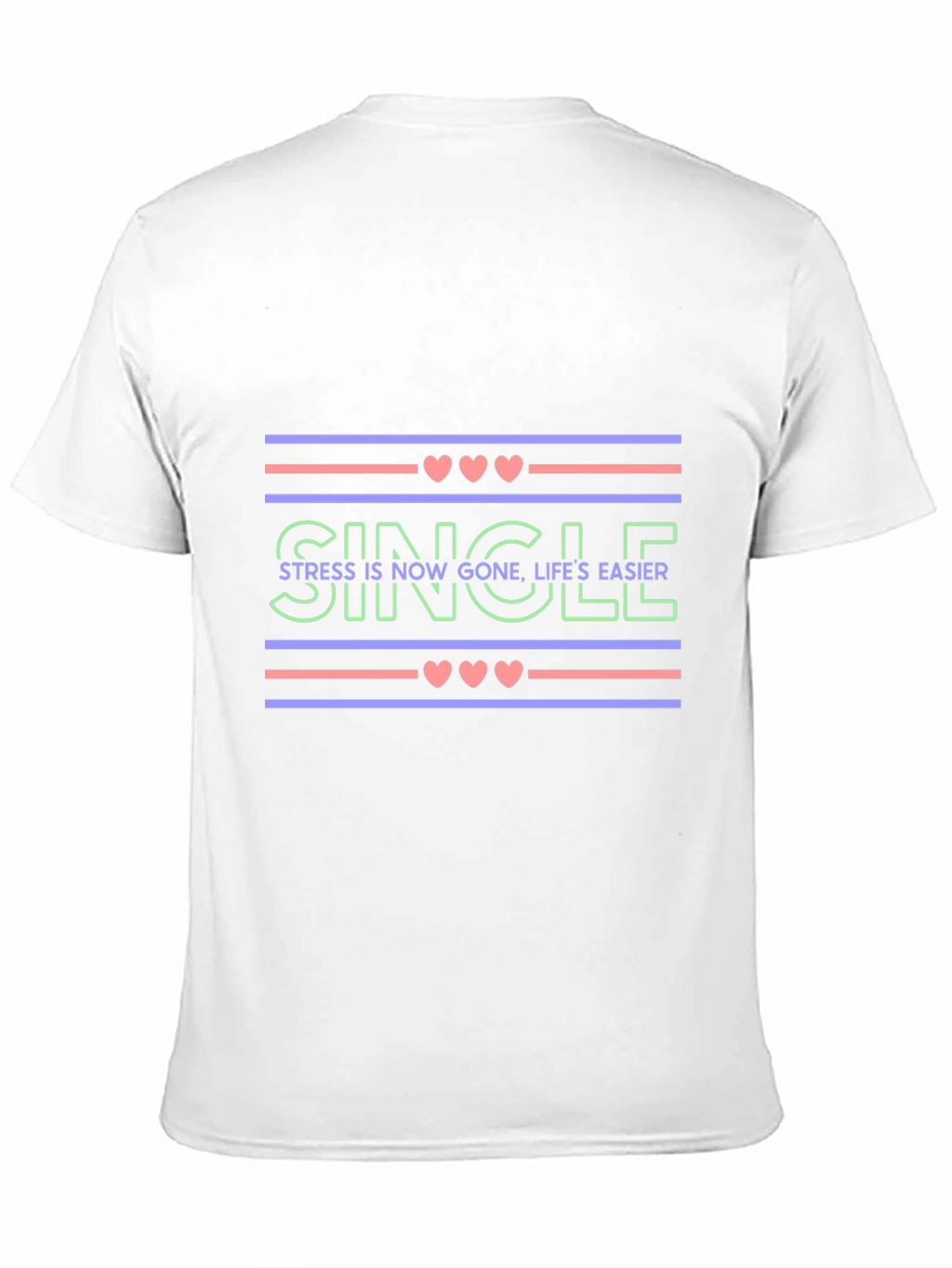 Single Life Easier Graphic Tee - Trendy Design