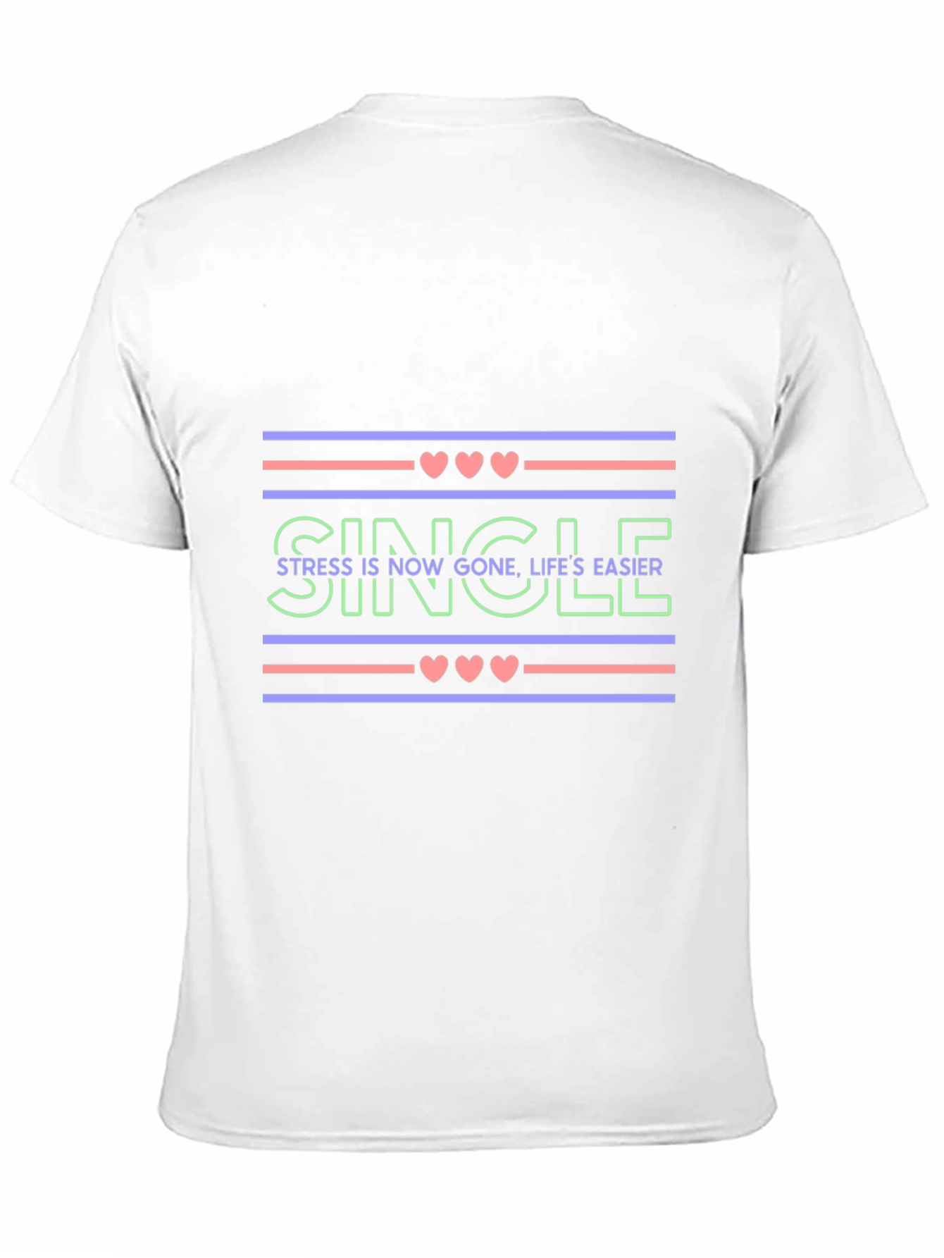 Single Life Easier Graphic Tee - Trendy Design