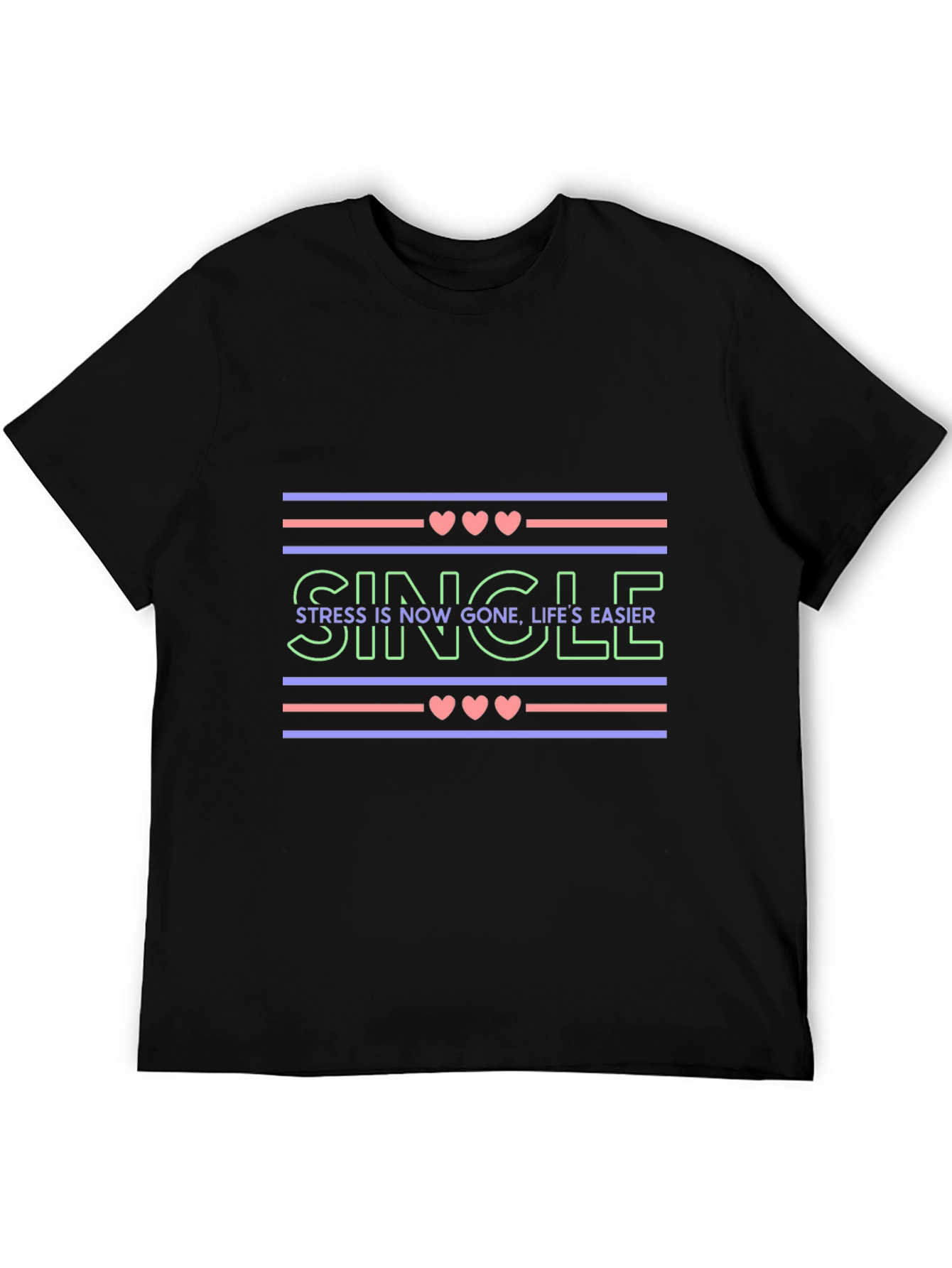 Single Life Easier Graphic Tee - Trendy Design
