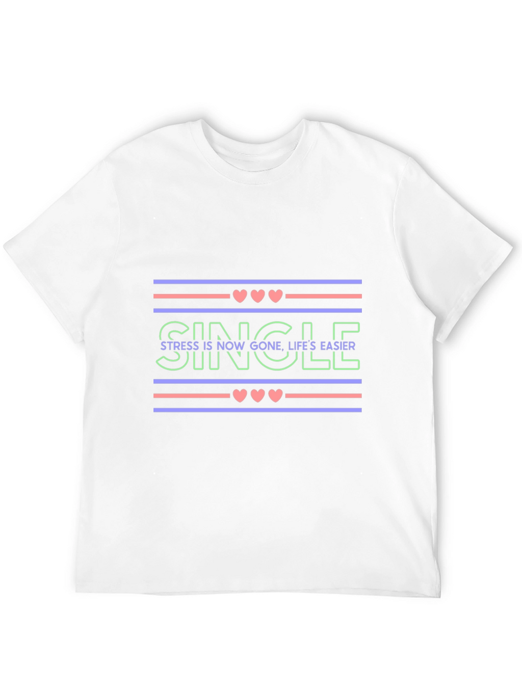 Single Life Easier Graphic Tee - Trendy Design