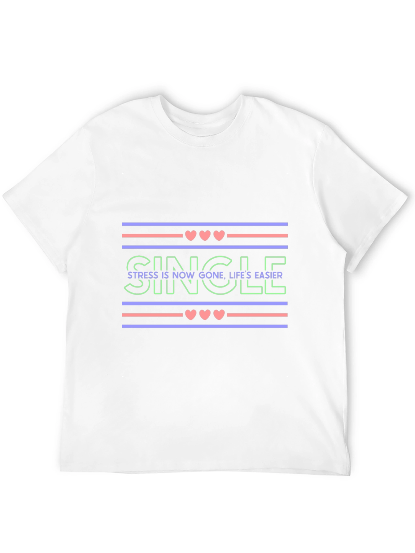 Single Life Easier Graphic Tee - Trendy Design