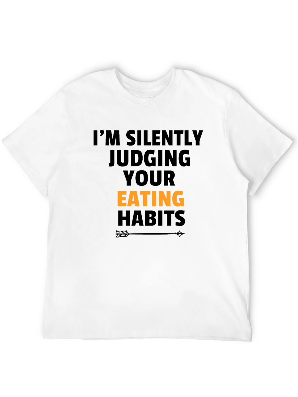 Funny Judging Eating Habits Graphic T-Shirt