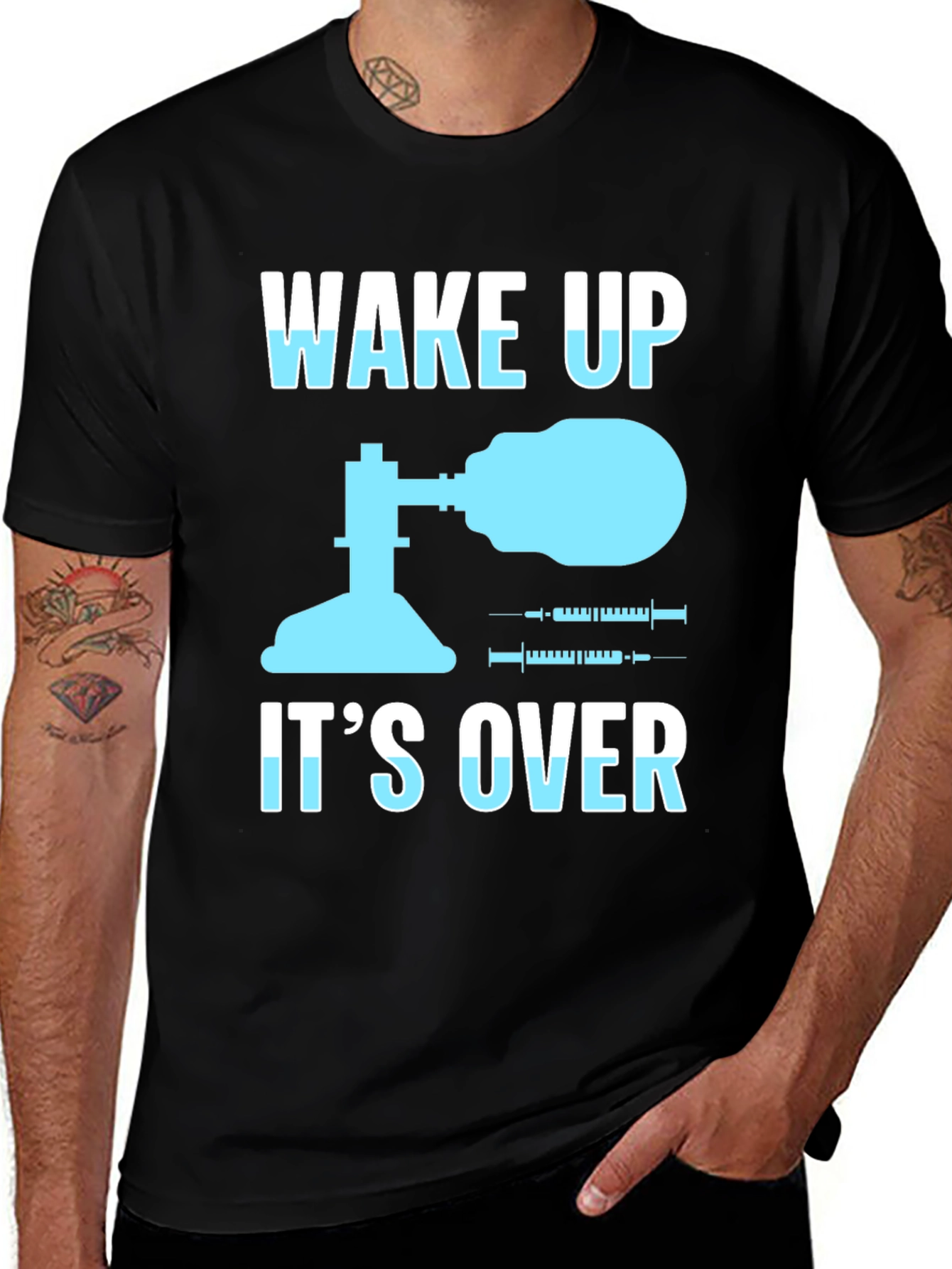 Wake Up Its Over T-Shirt