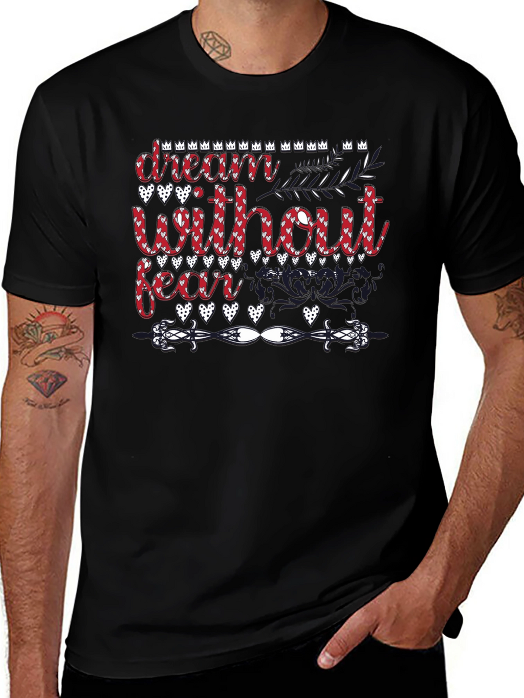 Dream Without Fear T-Shirt