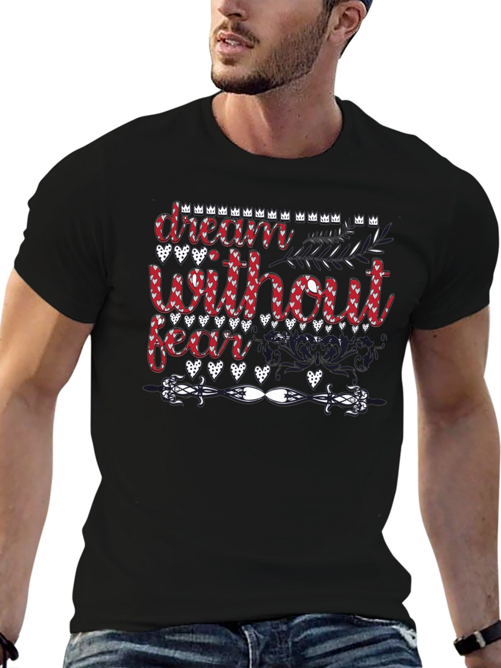 Dream Without Fear T-Shirt