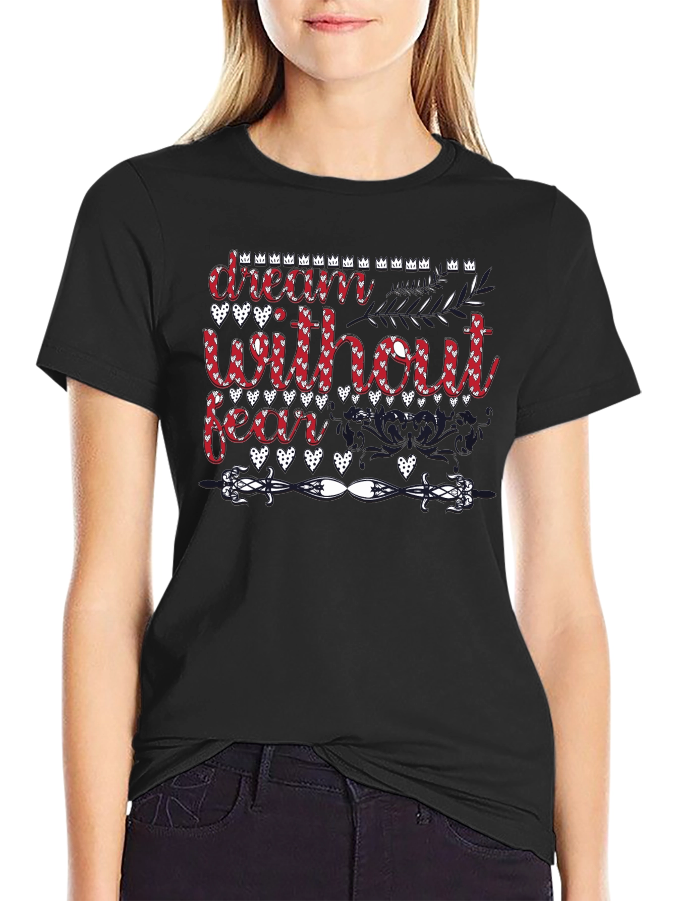 Dream Without Fear T-Shirt