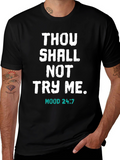 Thou Shalt Not Try Me Black T-Shirt