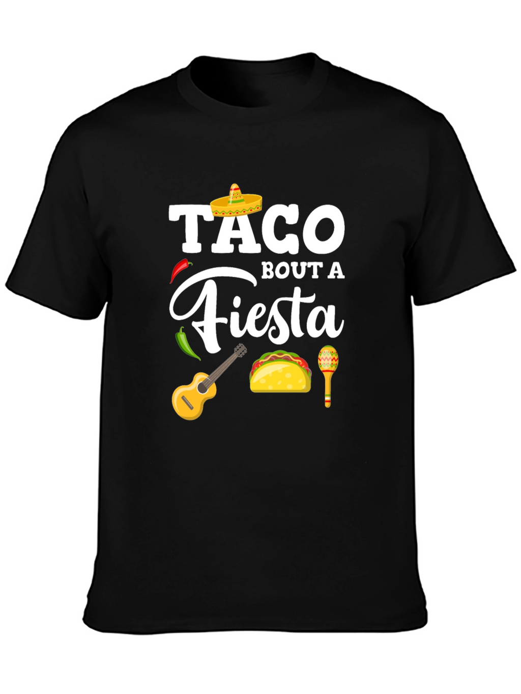 Taco Bout A Fiesta Graphic T-Shirt
