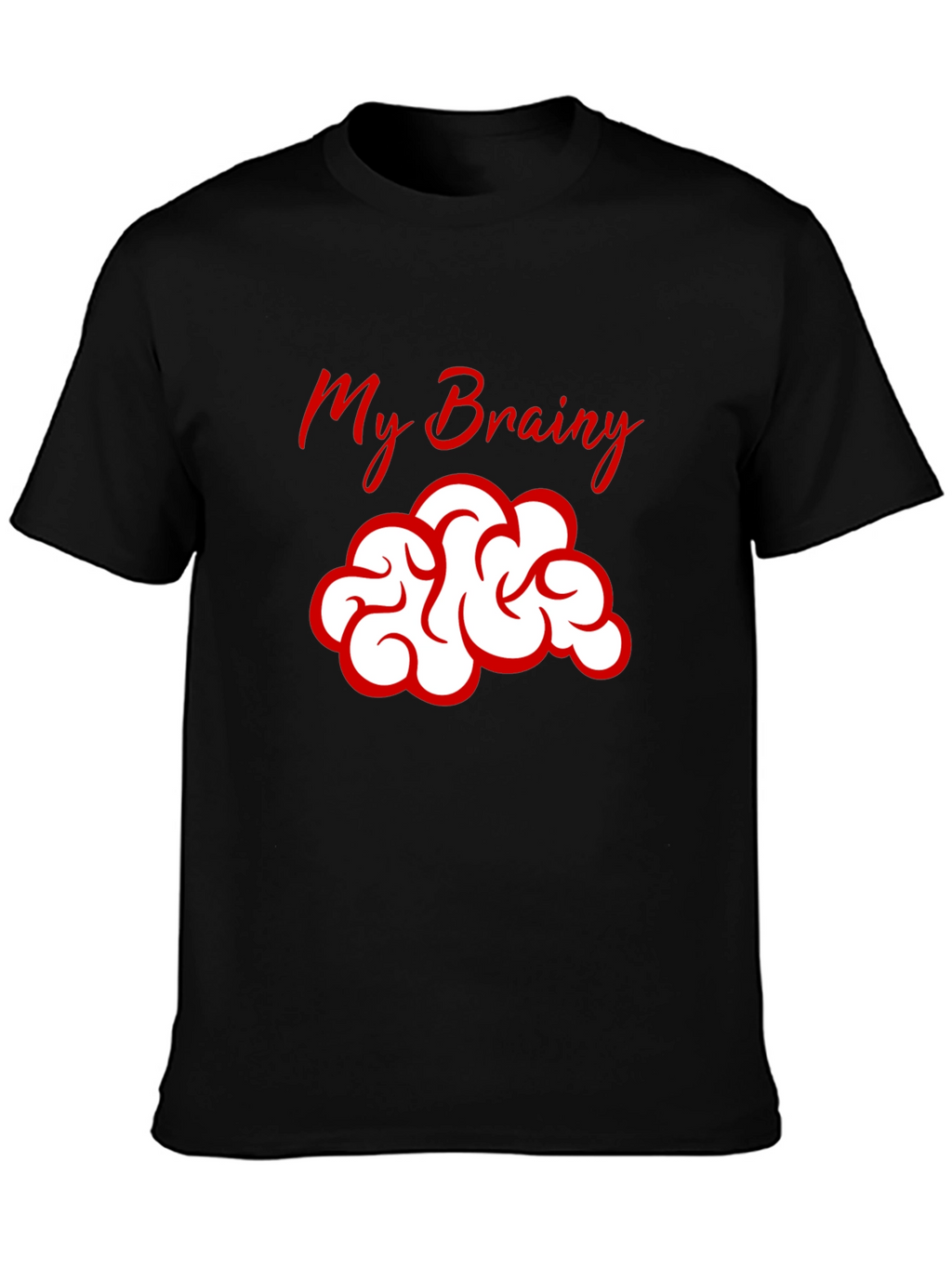 My Brainy T-Shirt - Clever and Comfortable
