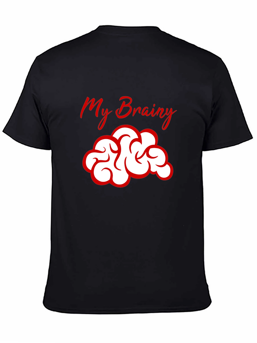 My Brainy T-Shirt - Clever and Comfortable