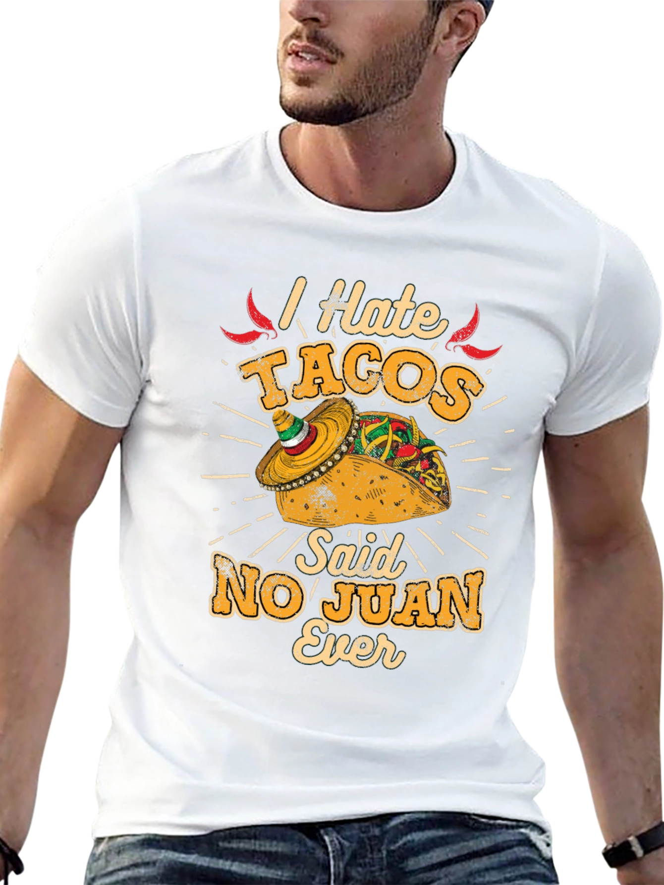 I Hate Tacos No Juan Ever Mens Graphic Tee