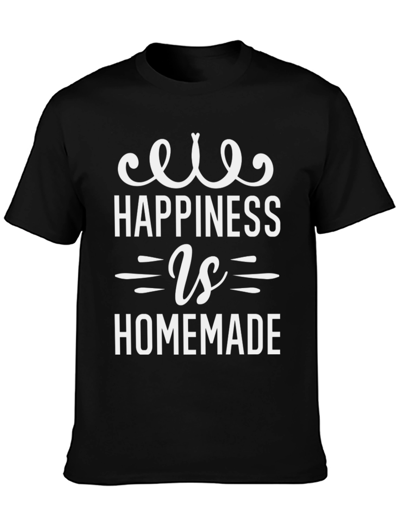 Happiness is Homemade Black T-Shirt