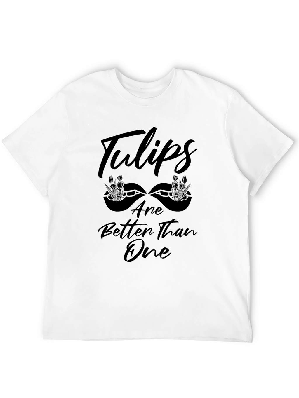Tulips Better Than One Black Tee