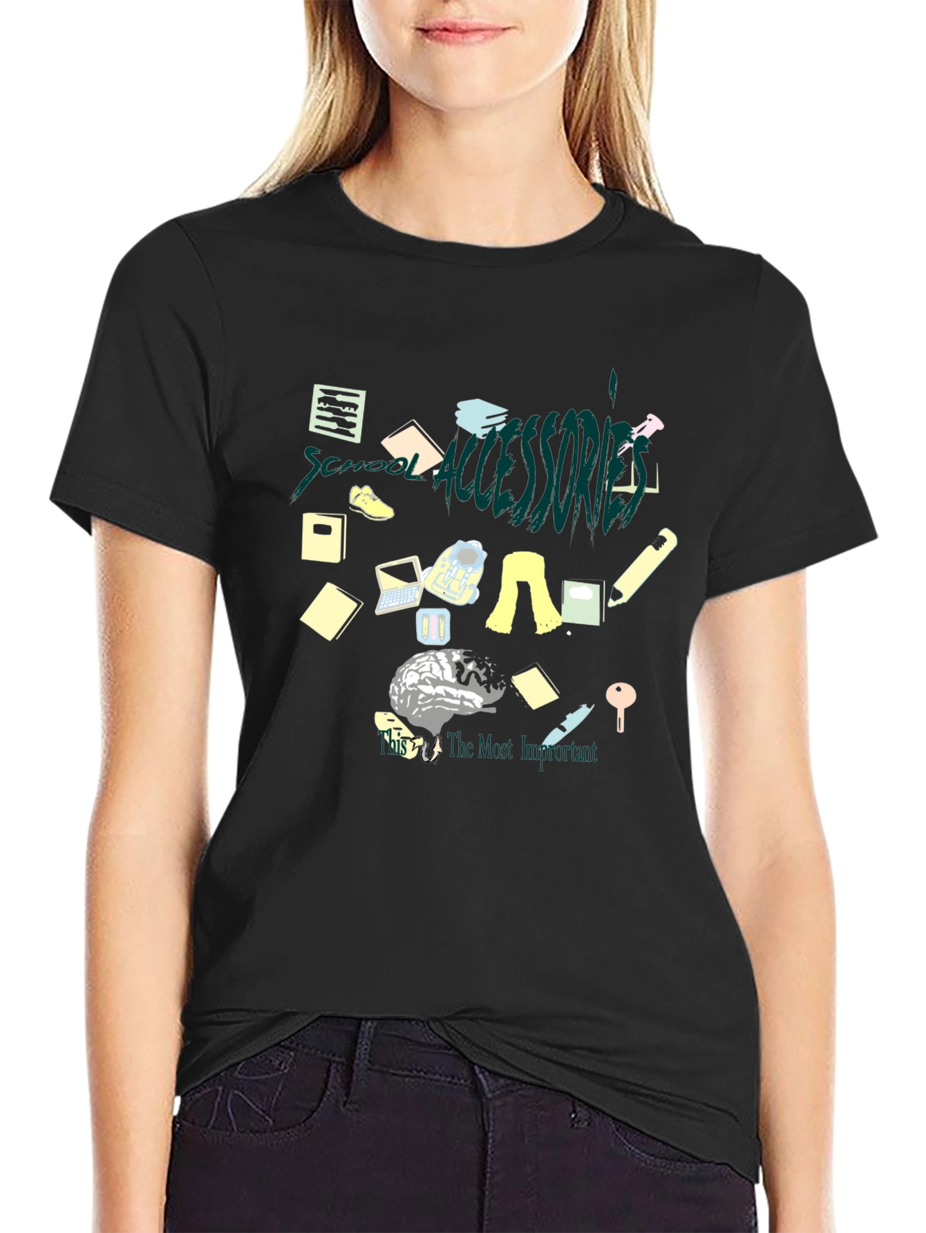 School Accessories Brain T-Shirt - The Most Important Accessory