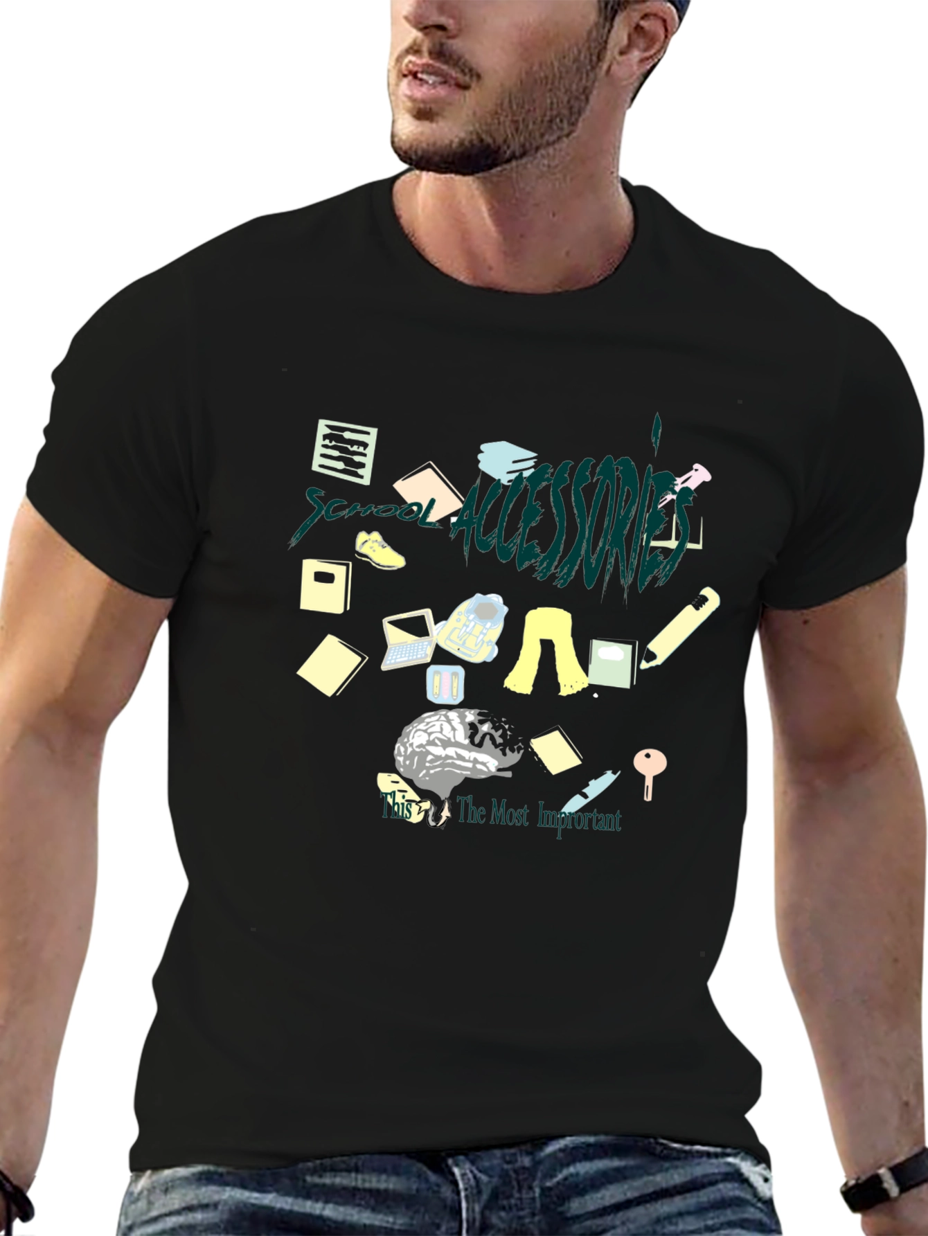 School Accessories Brain T-Shirt - The Most Important Accessory