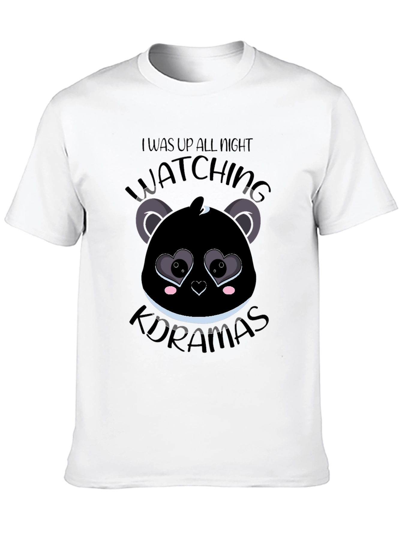 I Was Up All Night Watching K-Dramas Graphic T-Shirt