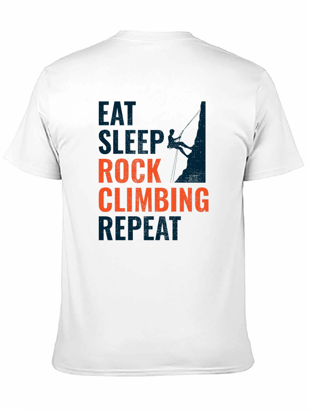 Rock Climbing T-Shirt - Eat Sleep Climb Repeat